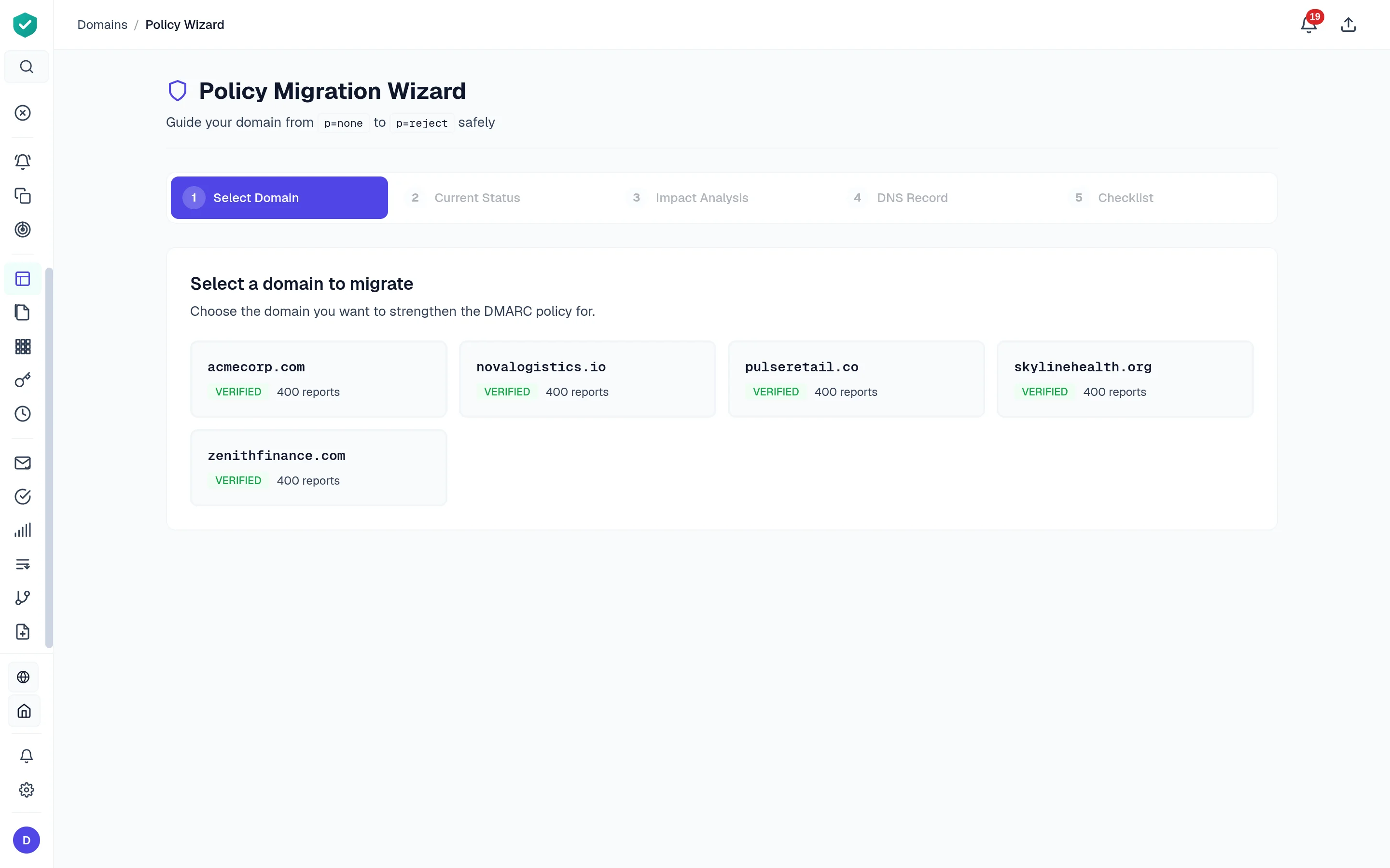 DMARC enforcement policy wizard with step indicator, recommendation, and confidence score